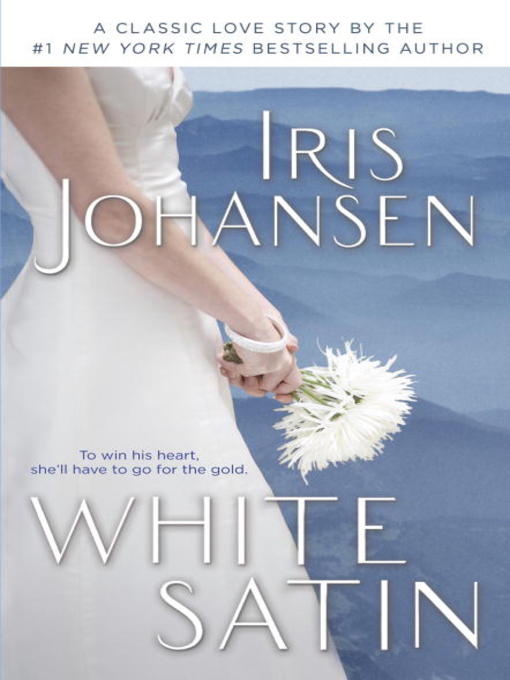 Title details for White Satin by Iris Johansen - Available